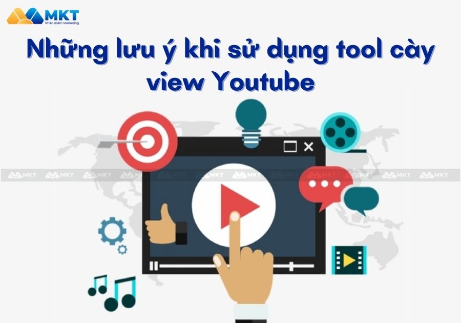 Những lưu ý khi sử dụng tool cày view Youtube