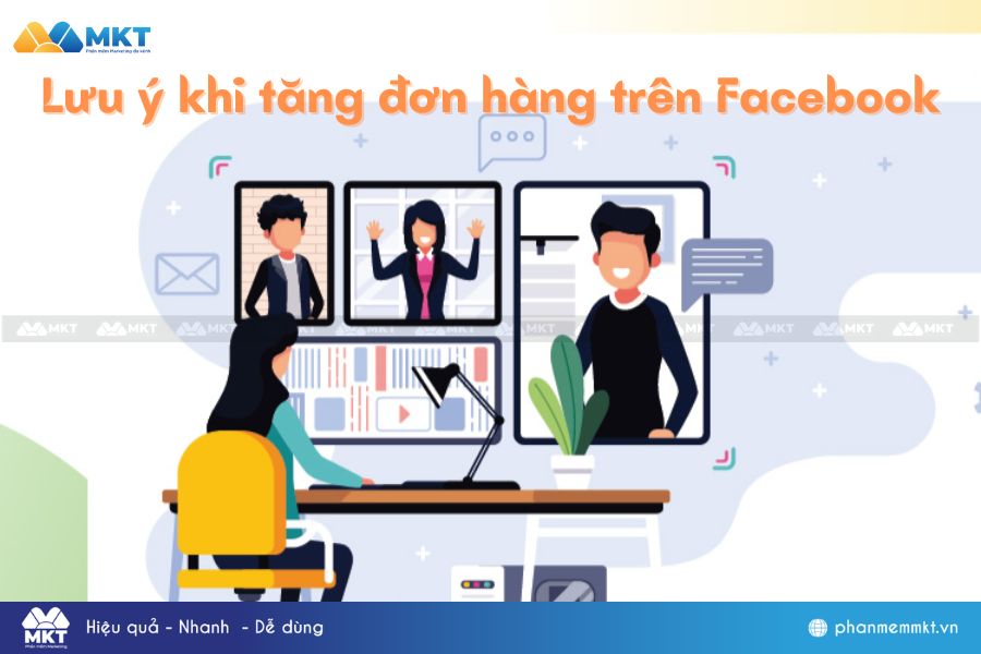 Những lưu ý khi tăng đơn hàng trên Facebook Những lưu ý khi tăng đơn hàng trên Facebook