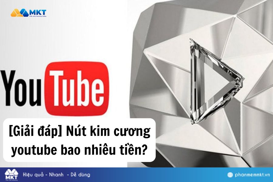 [Giải đáp] Nút kim cương youtube bao nhiêu tiền?