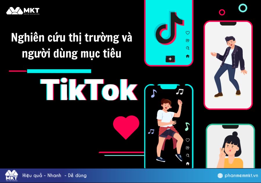Nghiên cứu thị trường và người dùng mục tiêu