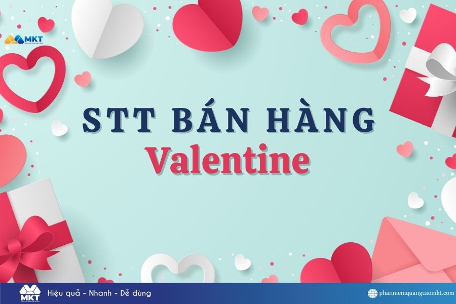 stt bán hàng Valentine