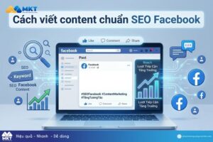 Cách viết content chuẩn SEO Facebook