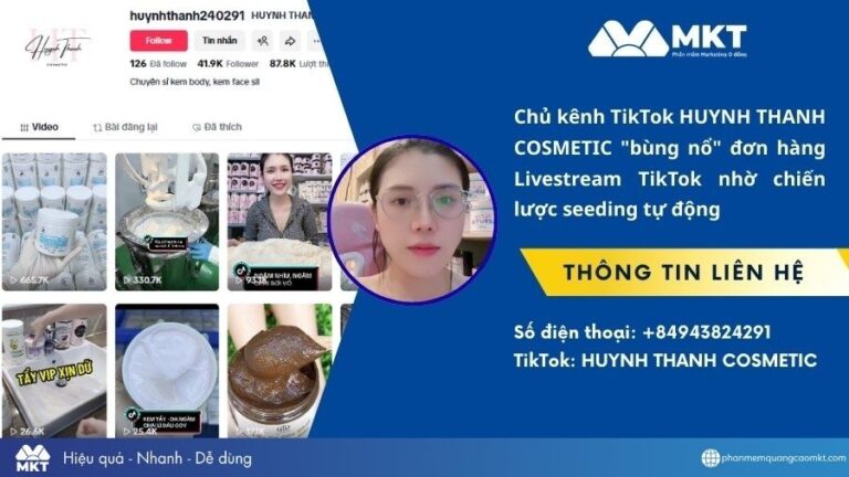 Bí quyết bùng nổ doanh số của HUYNH THANH COSMETIC nhờ giải pháp seeding livestream TikTok